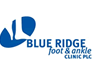 BLUE RIDGE FOOT AND ANKLE